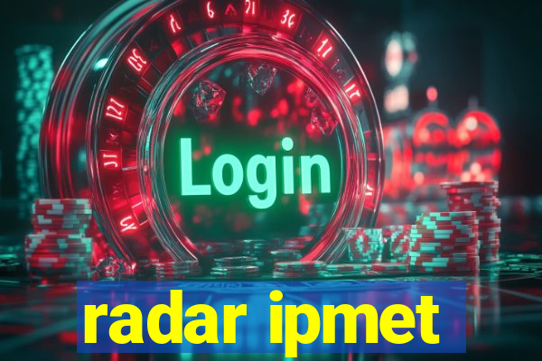 radar ipmet